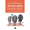 Aptallığın Psikolojisi