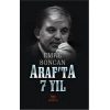 Arafta 7 Yıl