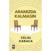 Aramızda Kalmasın