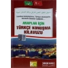 Araplar için Türkçe Konuşma Kılavuzu