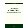 Aristoteles Kategoriler 1 - Adaş, Anlamdaş ve Türev