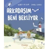 Arkadaşım Beni Bekliyor
