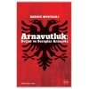 Arnavutluk: Suçlar ve Seraplar Arasında