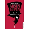 Arsen Lupen Sekiz Yüz On Üç