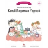 Arthur ve Mila ile Her Şeyi Kendi Başımıza Yapsak - Montessori Kitaplarım