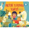 Artık Yatma Vakti