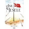 Asıl Mesele