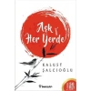 Aşk Her Yerde