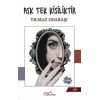 Aşk Tek Kişiliktir