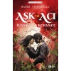 Aşk ve Acı İhanet ve Kehanet