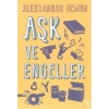 Aşk ve Engeller