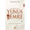 Aşka Ağlayan Derviş Yunus Emre