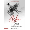 Aşka Özür Diletmem