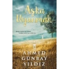 Aşka Uyanmak