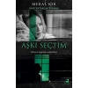 Aşkı Seçtim