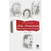 Asla Unutamam-Nikolay Buharinin Karısının Anıları