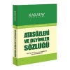 Atasözleri ve Deyimler Sözlüğü