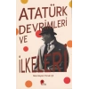 Atatürk Devrimleri ve İlkeleri