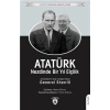 Atatürk Nezdinde Bir Yıl Elçilik - Unutturmadıklarımız Serisi