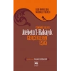 Atebetül-Hakayık - Gerçeklerin Eşiği