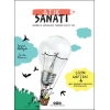 Atık Sanatı - Gündelik Nesnelere Yeniden Hayat Ver