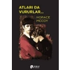 Atları da Vururlar..