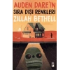Auden Dare’ın Sıra Dışı Renkleri