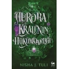 Aurora Kralının Hükümdarlığı