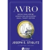 Avro : Ortak Para Birimi Avrupa’nın Geleceğini Nasıl Tehdit Ediyor
