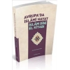 Avrupada İslami Hayat / İslam Dini El Kitabı