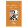 Avrupa Fatihi Kanuni Sultan Süleyman