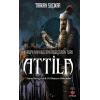 Avrupanın Kaderini Değiştiren Türk - Attila