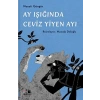 Ay Işığında Ceviz Yiyen Ayı