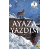 Ayaza Yazdım