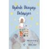 Aydede Dünyayı Dolaşıyor