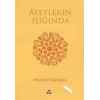 Ayetlerin Işığında