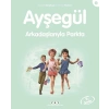 Ayşegül Serisi 05 - Arkadaşlarıyla Parkta