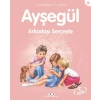 Ayşegül Serisi 38 - Arkadaşı Serçeyle