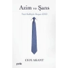 Azim ve Şans