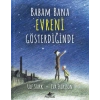 Babam Bana Evreni Gösterdiğinde (Ciltli)