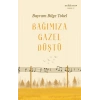 Bağımıza Gazel Düştü