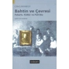 Bahtin ve Çevresi