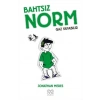 Bahtsız Norm 3. Cilt - Gaz Yapabilir
