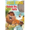Balonla Beş Hafta