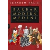 Barbar Modern Medeni - Ciltli