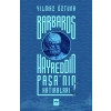 Barbaros Hayreddin Paşanın Hatıraları
