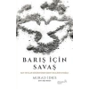 Barış İçin Savaş