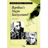 Barthesi Niçin Seviyorum