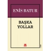 Başka Yollar