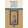 Baştan Ayağa Güzel